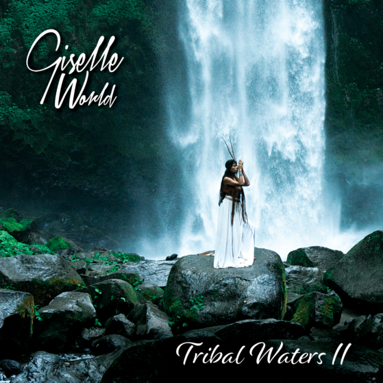 Giselle World - Tribal Waters II